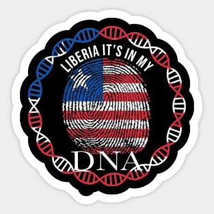 Liberia Its In My DNA - Gift for Liberian From Liberia Sticker